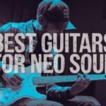 8 best guitars for neo soul