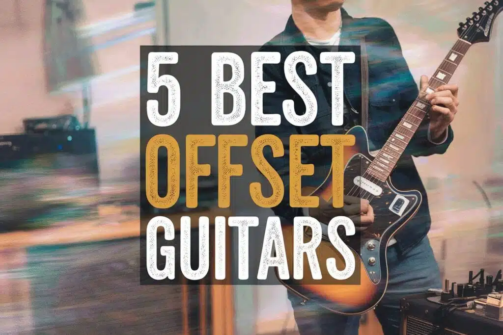 best offset guitars