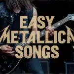 easy metallica songs to play on guitar