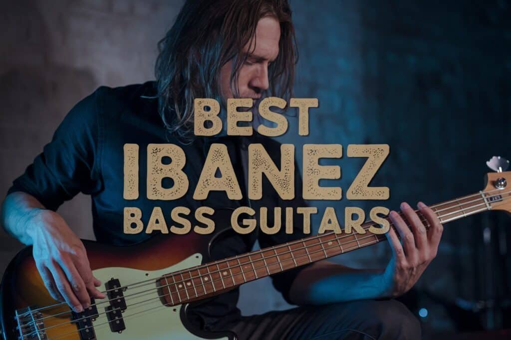 best ibanez bass guitars