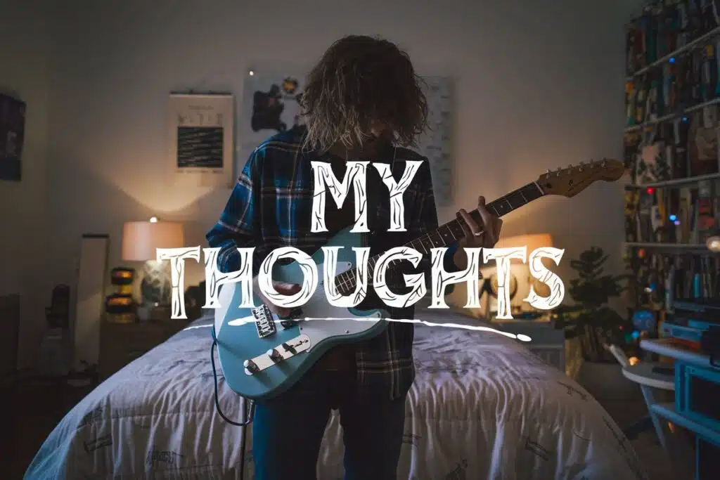 my thoughts